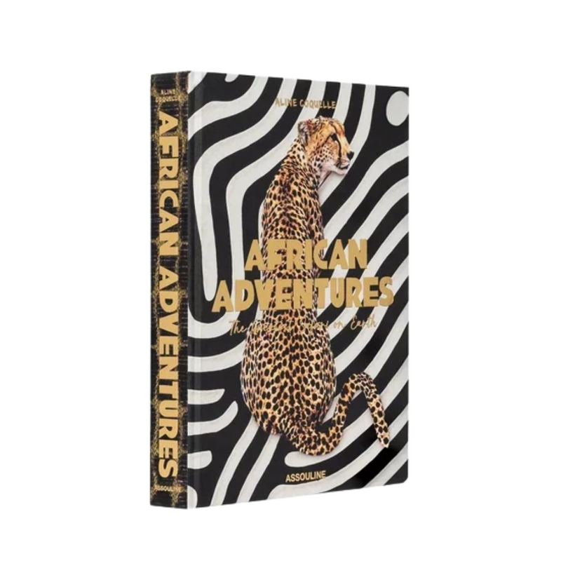 Assouline - African Adventures: The Greatest Safari on Earth
